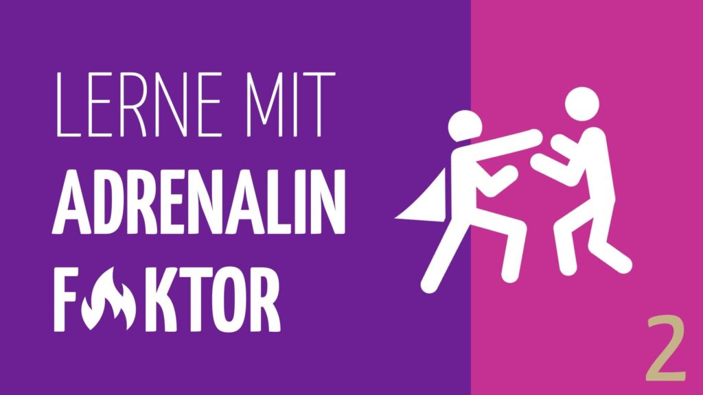 Graphik mit der Aufschrift "Lerne mit Adrenalin Faktor"